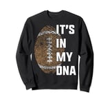 It's In My DNA Vintage American Football Supporter Funny Sweatshirt