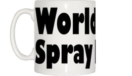 World's Best Spray Painter Mug