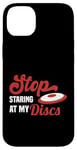 Coque pour iPhone 14 Plus Ultimate Frisbee Stop Staring Disques