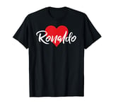 I Love Ronaldo First Name Tshirt I Heart Named T-Shirt