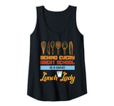 Womens Funny School Cafeteria Worker Crew and Lunch Lady Quote Tank Top