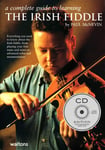 Learn Celtic Violin: THE IRISH FIDDLE BOOK & CD, Violin Tutor by Paul McNevin