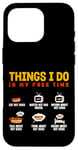 Coque pour iPhone 16 Pro Ce que je fais : les hot-dogs mangent Watch Inform Talk