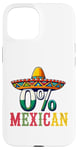 Coque pour iPhone 15 0% Mexicain Cinco De Mayo Fiesta Sombrero Funny Party