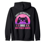 Easily Distracted by Video Games and Dogs Gamer Women Girls Zip Hoodie