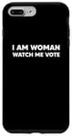 Coque pour iPhone 7 Plus/8 Plus I'm Woman Watch Me Vote