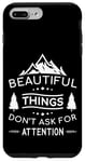 iPhone 7 Plus/8 Plus Beautiful Things Don't Ask Camping Nature Outdoor Bushcraft Case