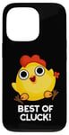 Coque pour iPhone 13 Pro Best Of Cluck Jeu de mots amusant au poulet