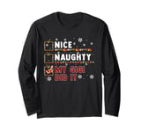 Nice Naughty My Gigi Did It Xmas List Funny Family Group Long Sleeve T-Shirt