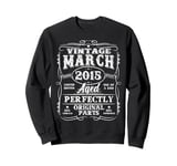 Vintage March 2015 10 Years Old Retro 10th Birthday Boy Girl Sweatshirt