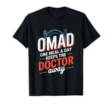 OMAD One Meal A Day Keeps The Doctor Away T-Shirt