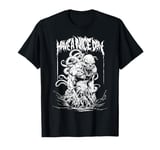 Have a nice day Blegh Deathcore Metalcore Ironic T-Shirt