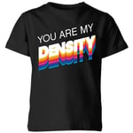 Back To The Future You Are My Density Kids' T-Shirt - Black - 11-12 Years