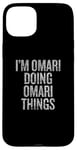 iPhone 15 Plus I'm Omari Doing Omari Things Funny Vintage Case