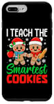 iPhone 7 Plus/8 Plus I Teach The Smartest Cookies Gingerbread Teacher Christmas Case