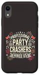 Coque pour iPhone XR Professional Party Crashers nous ont embauché musique assortie festive