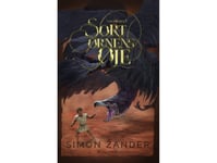 Sortørnens Øje | Simon Zander | Språk: Dansk