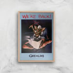 Gremlins We're Back Poster Giclee Art Print - A2 - Wooden Frame