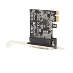 PCIE-laajennuskortti PCI Express 1X IEEE 1284 DB25 Rinnakkaisportti Tulostinportti Laaja sovellusten sovitinkortti