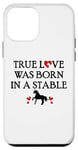 iPhone 12 mini Barn Horse Design Horse Girls True Love Was Born in a Stable Case