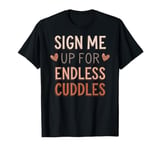 Funny Valentines Day Quotes For Singles Lovers Family Friend T-Shirt