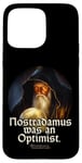 iPhone 15 Pro Max Nostradamus Was An Optimist Statement Portrait Nostradamus Case