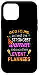 iPhone 12 mini God Found Some Of The Strongest Women Event Planners Party Case