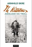 Th Kittelsen - askeladd og troll