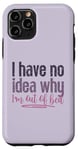 Coque pour iPhone 11 Pro Je ne sais pas pourquoi je suis sortie du lit Funny Love Sleeping