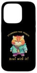 iPhone 14 Pro Cat Stubborn and Proud Deal With It Funny Quote Humorous Case