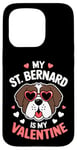 iPhone 15 Pro St Bernard My Valentines Hearts Day Dog Mom Dad Case