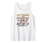 Let Us Run With Endurance The Race Marathon Running Tank Top