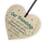 Our Friendship Quote Wood Heart Sign Best Friend Plaque Birthday Thank You Gifts