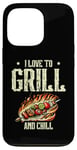 Coque pour iPhone 13 Pro I Love To Grill And Chill Griller Cook BBQ Griller Barbecue