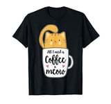 Funny Orange Cat Coffee Mug Meow Cat Lover Gifts T-Shirt