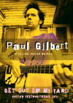 Paul Gilbert: Get Out Of My Yard DVD