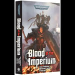 Blood of the Imperium (Paperback) Black Library - Warhammer 40K