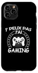 Coque pour iPhone 11 Pro j'peux pas j'ai console manette Jeux Vidéo Drôle