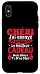 Coque pour iPhone X/XS Chéri J'ai Essayé De Te Trouver Cadeau Saint Valentin Amour