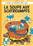 Les Schtroumpfs - Tome 10 - La Soupe aux Schtroumpfs (BD)