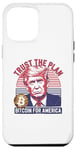 iPhone 12 Pro Max Trust The Plan Bitcoin For America Crypto Trump Design Case