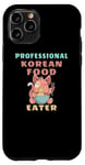 Coque pour iPhone 11 Pro Professional Korean Food Eater Alimentation Asiatique