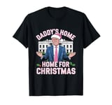 Take America Back, Daddy's Home for Christmas Trump 2024 T-Shirt