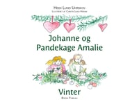 Johanne Och Pancake Amalie | Heidi Lund Uhrskov | Språk: Danska