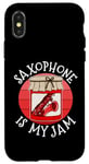 Coque pour iPhone X/XS Saxophone Is My Jam, saxophoniste, musique