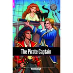 The Pirate Captain - Foxton Reader Starter Level (300 Headwords A1) with free online AUDIO (häftad, eng)