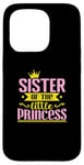 iPhone 15 Pro Sister of the little Princess Case