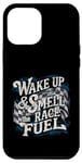 iPhone 12 Pro Max Wake Up & Smell the Race Fuel Men's Racing Wake-Up Call Case