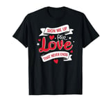 Romantic Valentines Day Quotes Singles Awareness Funny Memes T-Shirt