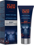 NO HAIR CREW Body Hair Removal Cream – Depilatory Cream. Made for Men, 200 ml